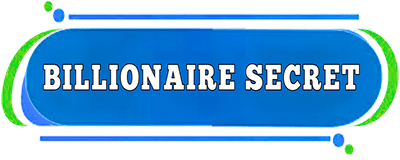 Billionaire secret Billionaire secret